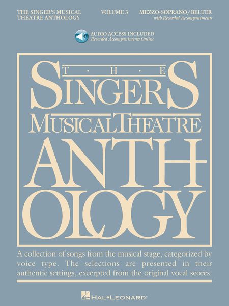 The Singer's Musical Theatre Anthology – Mezzo-Soprano/Belter - Volume 3