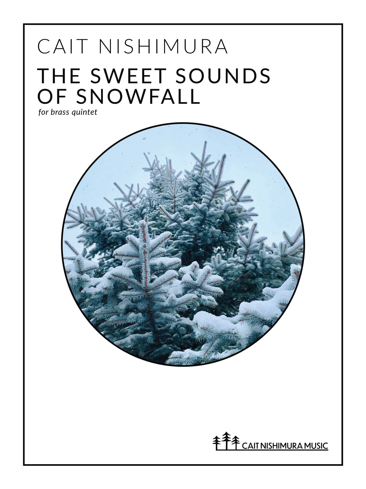 Nishimura: The Sweet Sounds of Snowfall (Version for Brass Quintet)