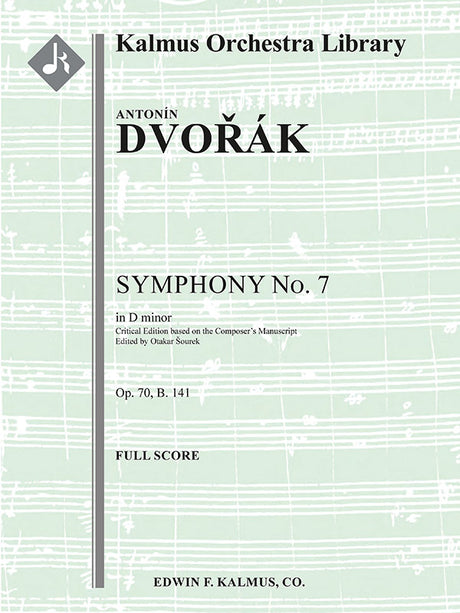 Dvořák: Symphony No. 7 in D Minor, Op. 70