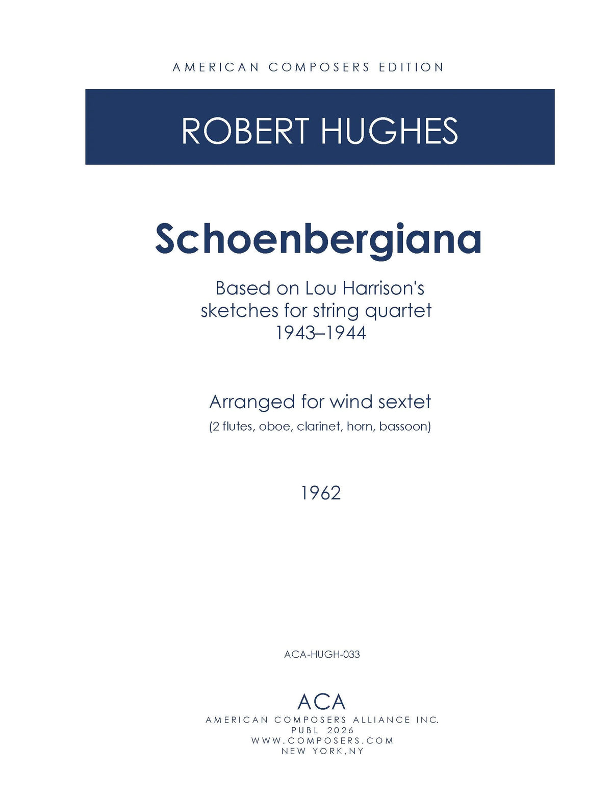 L. Harrison: Schoenbergiana (arr. for wind sextet)