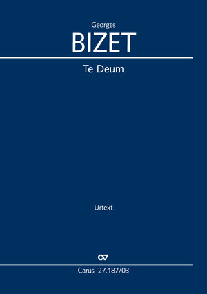 Bizet: Te Deum