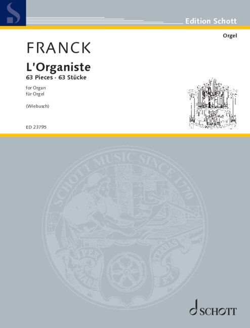 Franck: L'Organiste