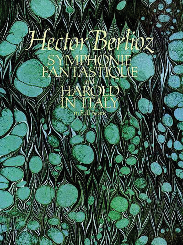 Berlioz: Symphonie Fantastique & Harold in Italy