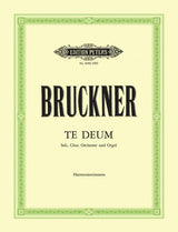 Bruckner: Te Deum, WAB 45