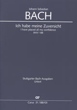 Bach: Ich habe meine Zuversicht, BWV 188