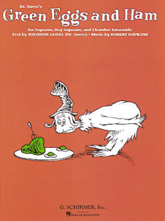 Kapilow: Green Eggs and Ham (Version for Chamber Ensemble)