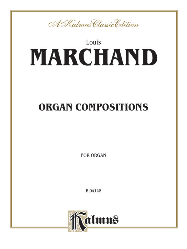 Marchand: Organ Compositions