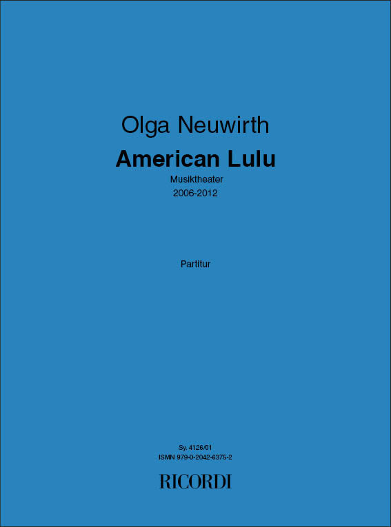 Neuwirth: American Lulu