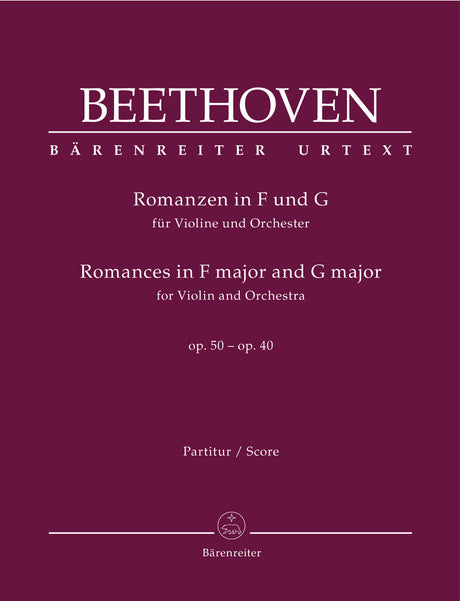 Beethoven: Romances in F Major, Op. 50 and G Major, Op. 40