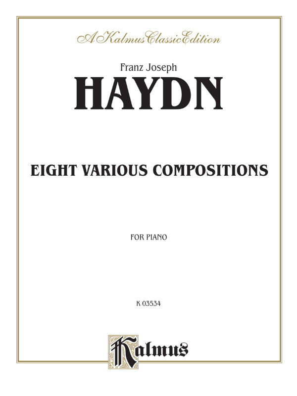 Haydn: Eight Various Compositions – Ficks Music