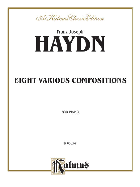 Haydn: Eight Various Compositions – Ficks Music