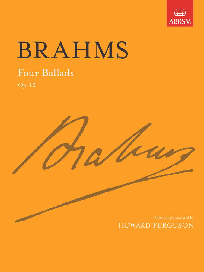 Brahms: 4 Ballades, Op. 10
