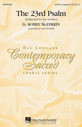 McFerrin: The 23rd Psalm (arr. for SATB Choir)