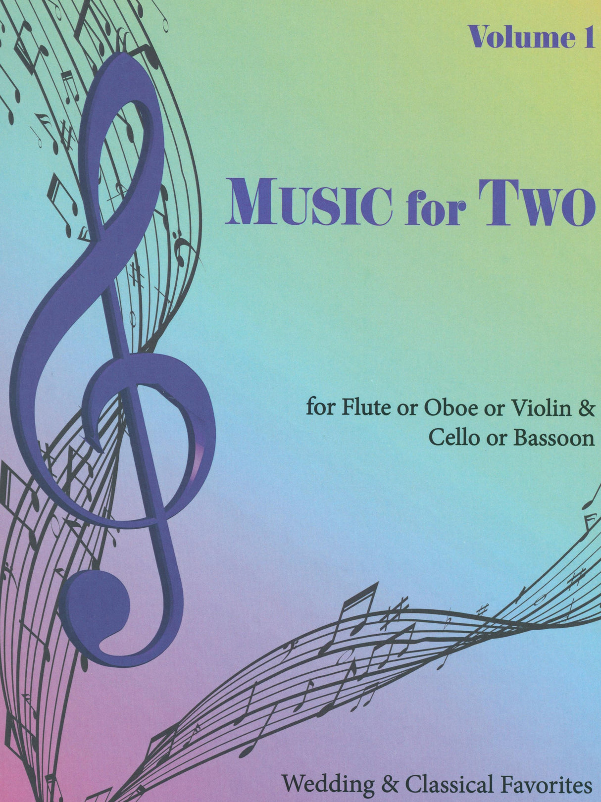 Music for Two - Volume 1 (for violin or flute or oboe & cello or bassoon)