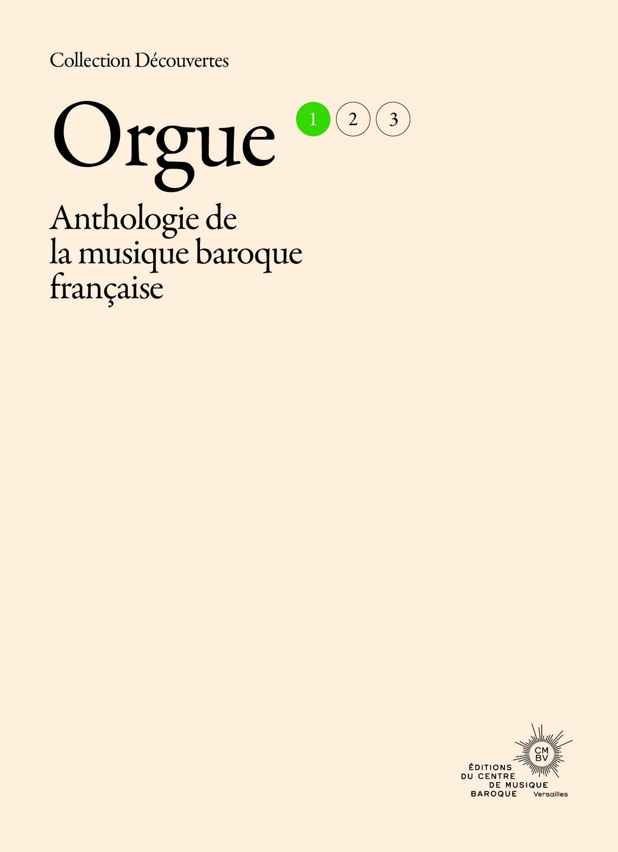 Anthology of French Baroque Music - Organ - Volume 1