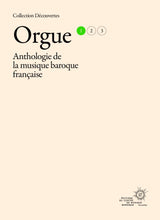 Anthology of French Baroque Music - Organ - Volume 1