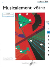 Jollet: Musicalement vôtre - Volume 2 (Cycle I B, IM2)