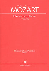Mozart: Inter natos mulierum, K. 72 (74f)