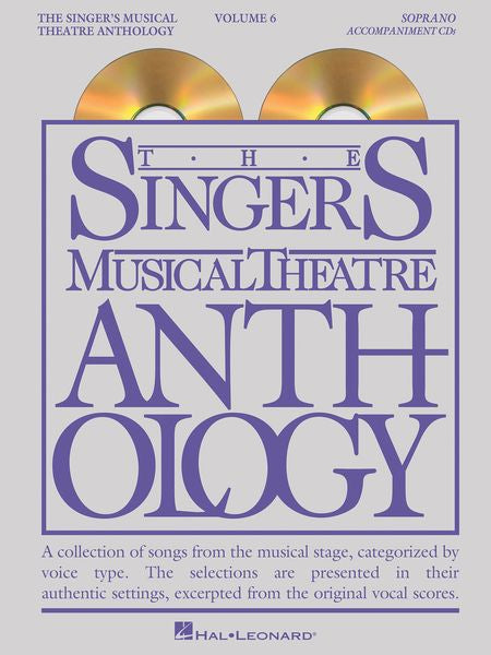 The Singer's Musical Theatre Anthology – Soprano - Volume 6