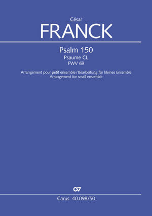 Franck: Psalm 150, FWV 69 (arr. for chamber orchestra)
