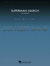 Williams: Superman March (arr. for concert band)