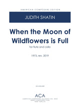 Shatin: When the Moon of Wildflowers is Full