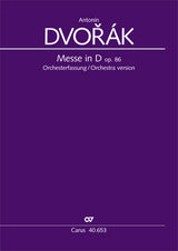 Dvořák: Mass in D Major, Op. 86 (Orchestra Version)