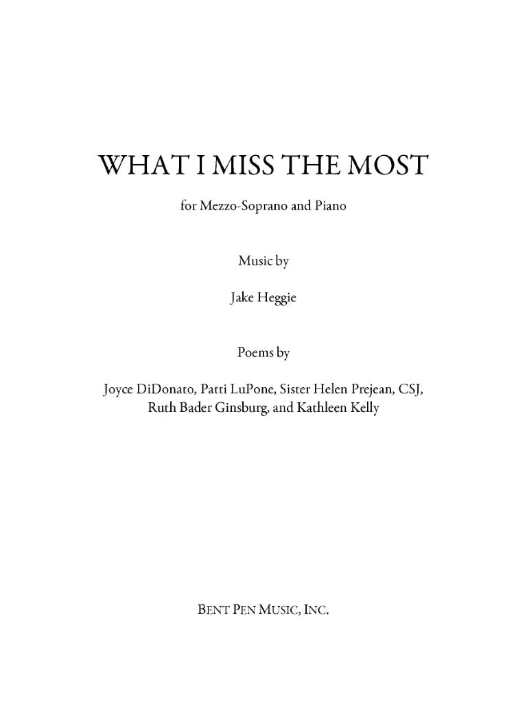 Heggie: What I Miss the Most