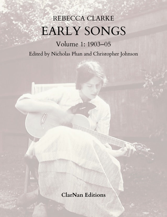 Clarke: Early Songs - Volume 1 (1903-1905)