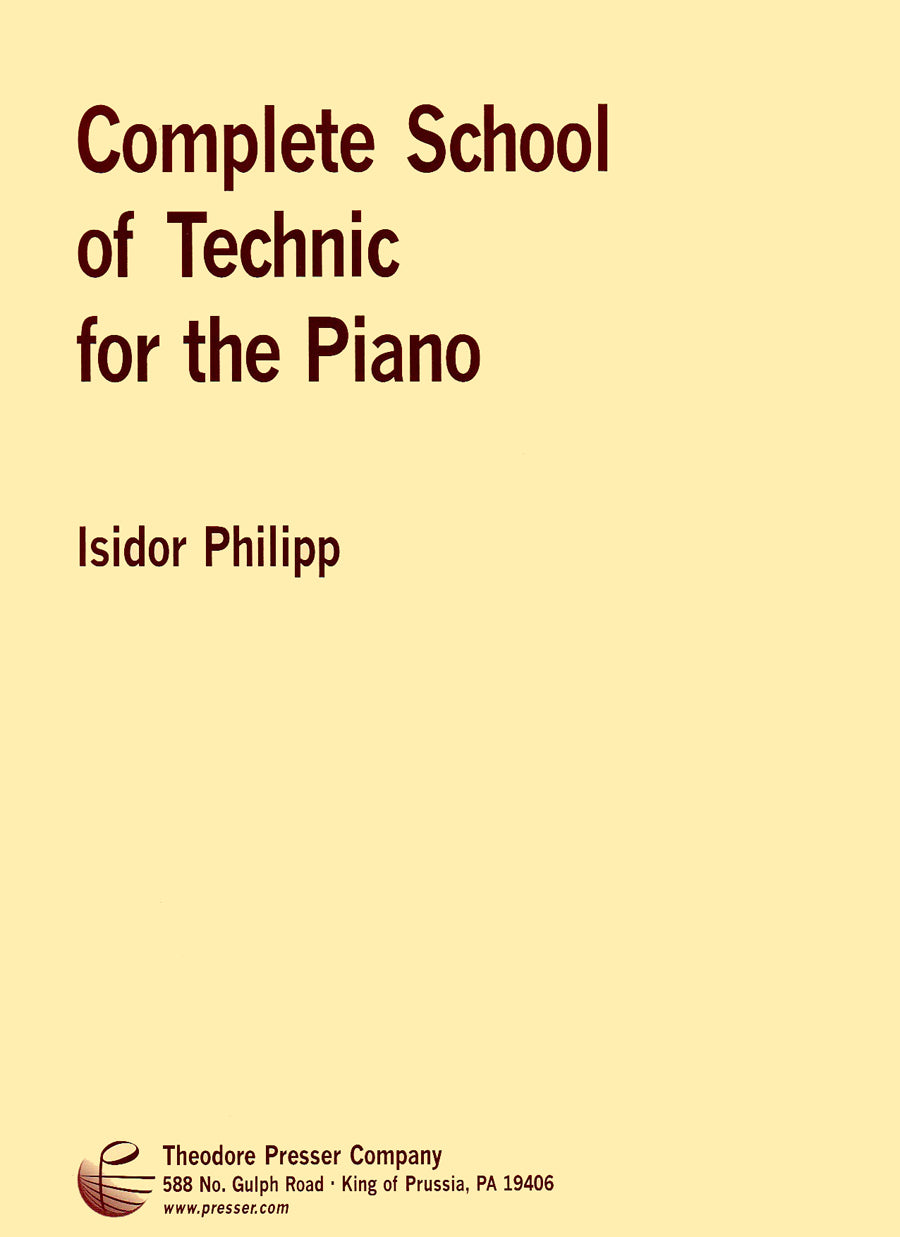 Philipp: Complete School of Technic for the Piano