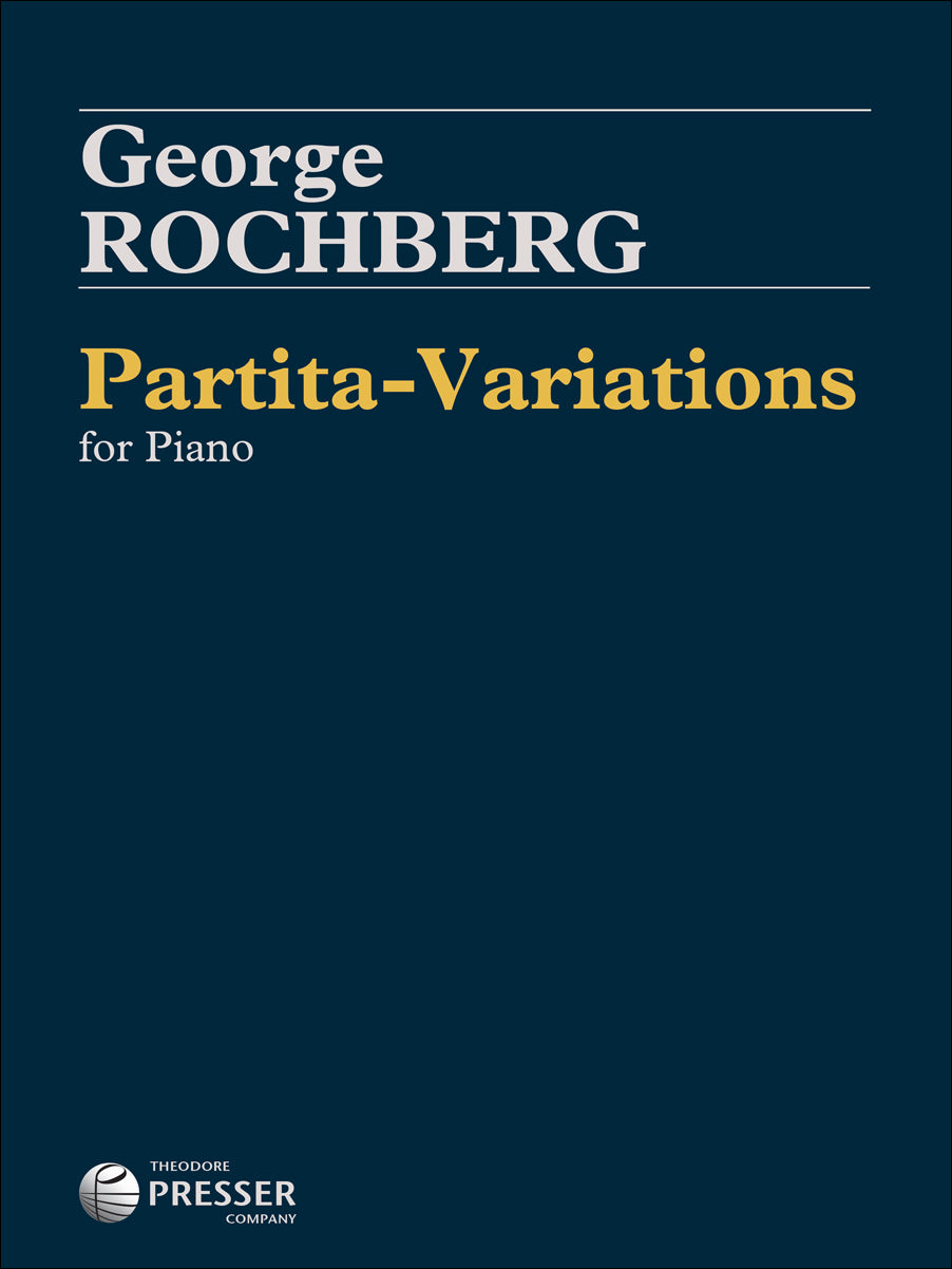 Rochberg: Partita-Variations