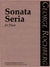 Rochberg: Sonata Seria (1948-1998)