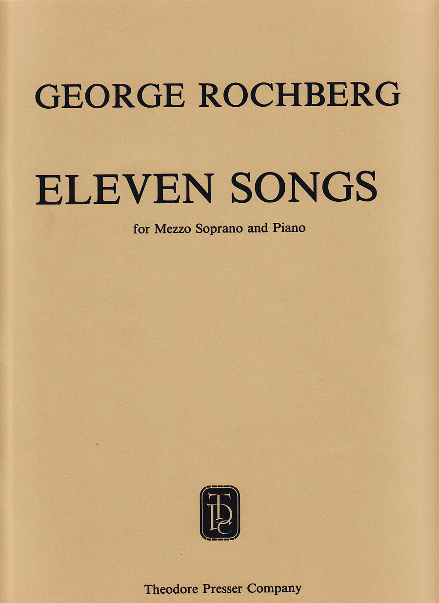 Rochberg: Eleven Songs