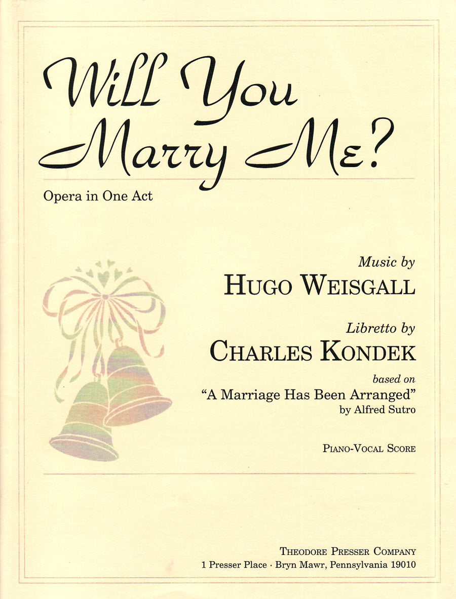 Weisgall: Will You Marry Me?