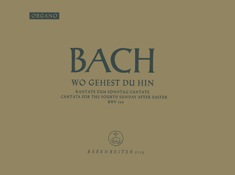 Bach: Wo gehest du hin?, BWV 166