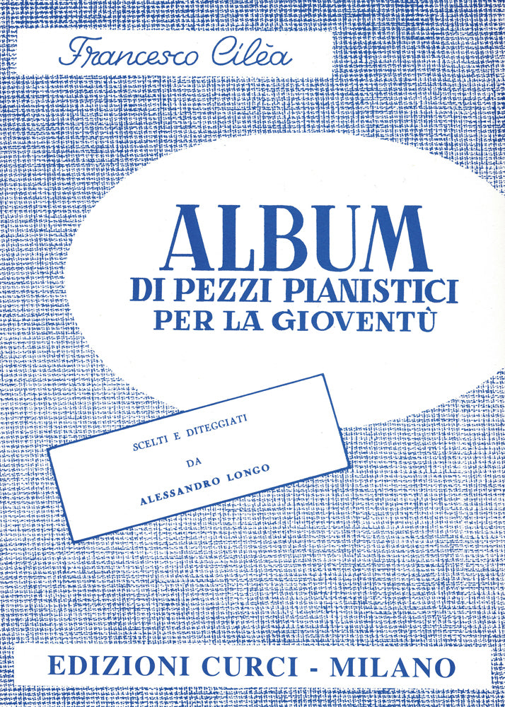 Cilea: Piano Pieces for the Young