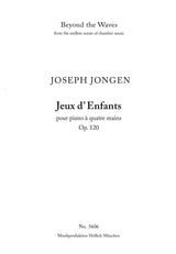 Jongen: Jeux d'Enfants, Op. 120