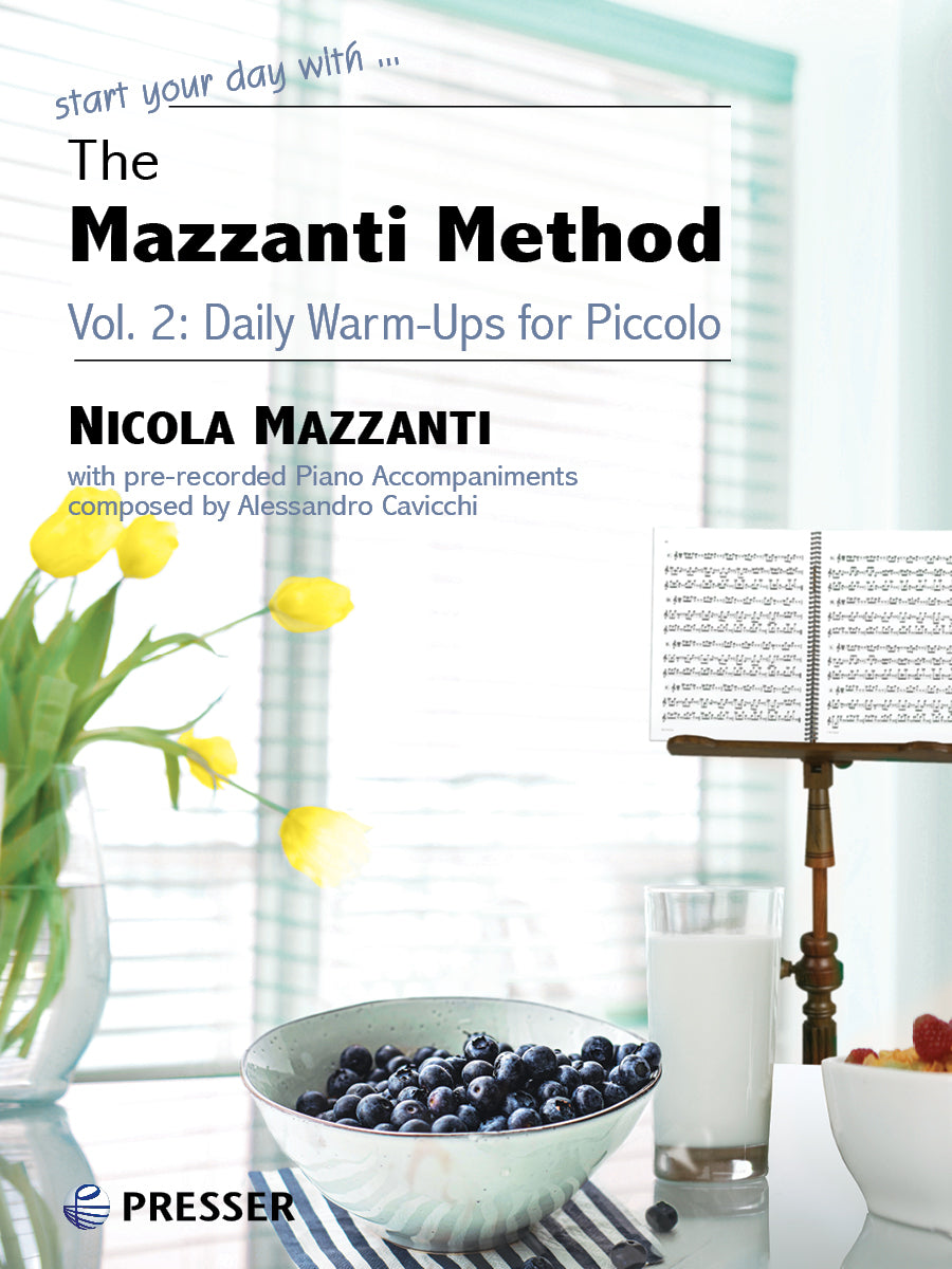 The Mazzanti Method: Daily Warm-Ups for Piccolo - Volume 2
