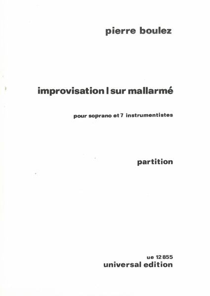 Boulez: Improvisation I Mallarmé