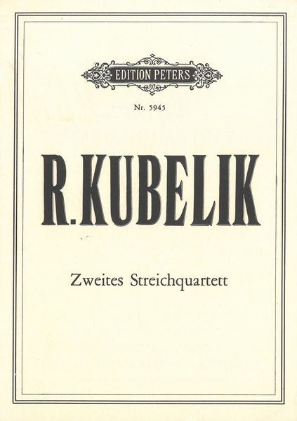 Kubelik: String Quartet No. 2