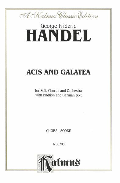 Handel: Acis and Galatea, HWV 49
