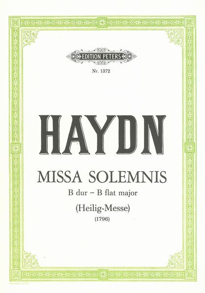 Haydn: Missa Sancti Bernardi von Offida ("Heilig Mass"), Hob. XXII:10
