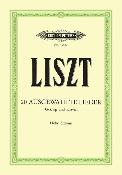 Liszt: 20 Selected Songs