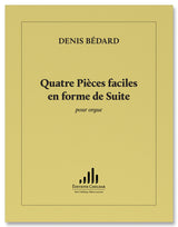 Bédard: 4 Pièces faciles en forme de Suite