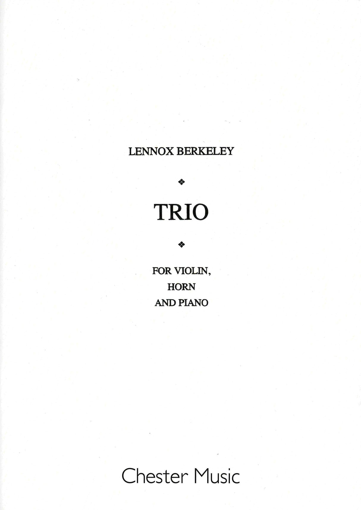 Berkeley: Trio for Horn, Violin and Piano, Op. 44