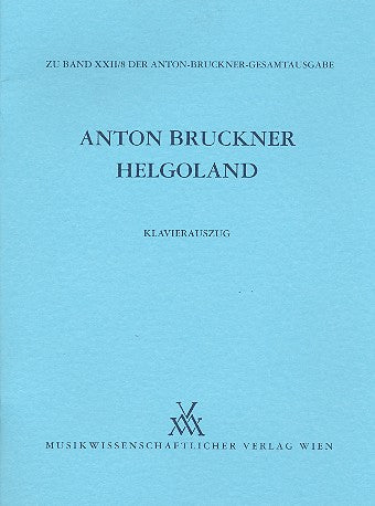 Bruckner: Helgoland