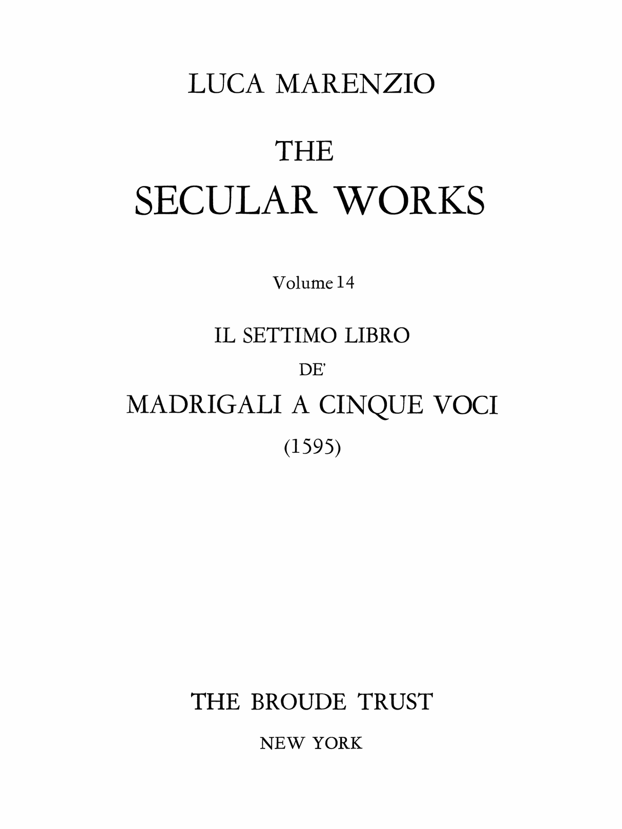 Marenzio: Il settimo libro de' madrigali a cinque voci (1595)