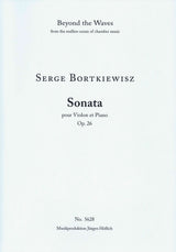 Bortkiewicz: Violin Sonata in G Minor, Op. 26