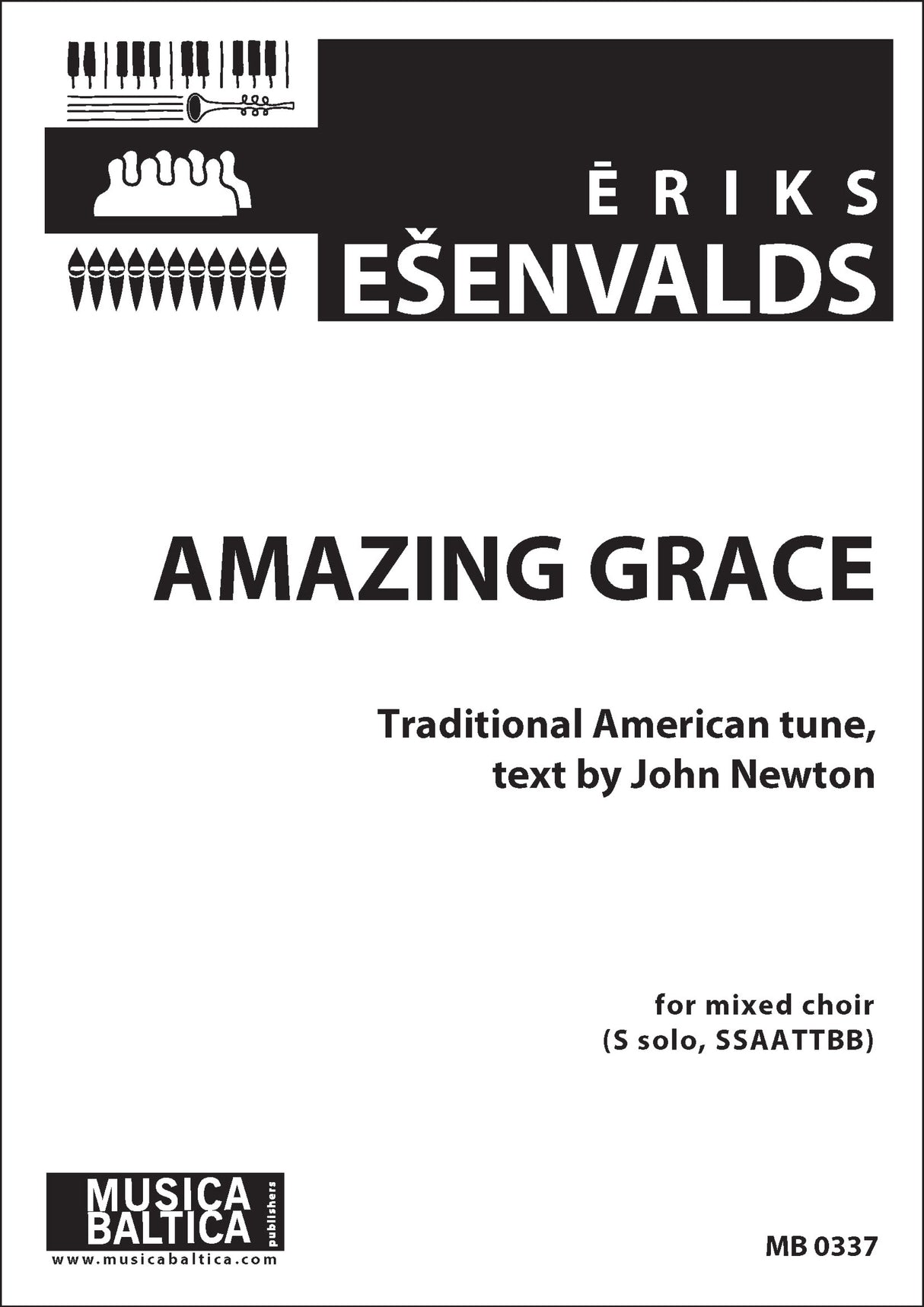 Ešenvalds: Amazing Grace