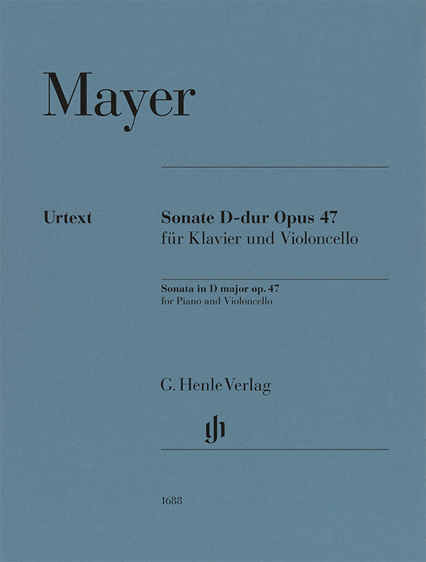 Mayer: Cello Sonata, Op. 47